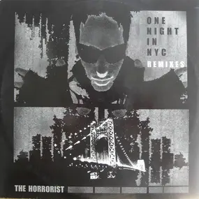 The Horrorist - One Night In NYC (Remixes)