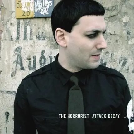 The Horrorist - Attack Decay