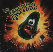 The Hatters - The Madcap Adventure Of The Avocado Overlord