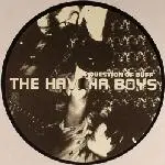 12'' - The Havana Boys - A Question Of Düff - INCL. LIONEL HUTZ CLUB MIX & DUB MIX