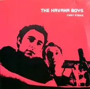 Havana Boys - First Strike