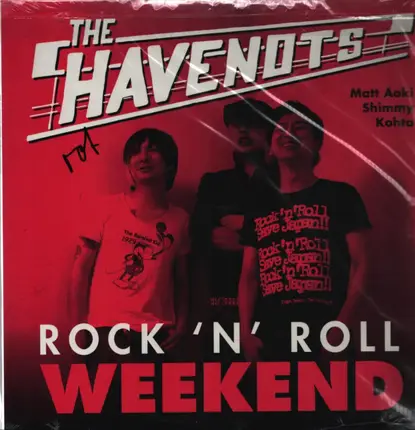 The Havenot's - Rock N Roll Weekend