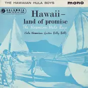 The Hawaiian Hula Boys - Hawaii - Land Of Promise