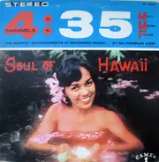 The Hawaiian Islanders - Soul Of Hawaii
