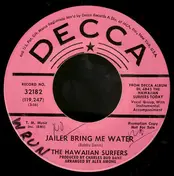 Hawaiian Surfers - Jailer Bring Me Water / The Cotton Fields