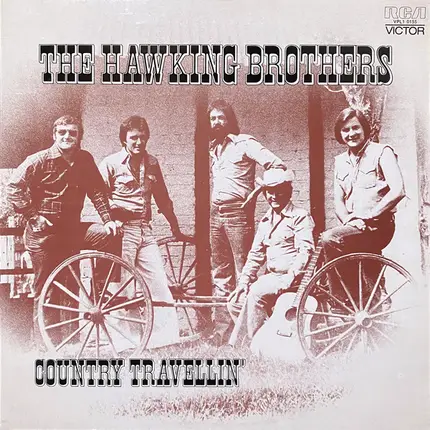 The Hawking Brothers - Country Travellin'