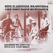 The Hawking Brothers - Country Travellin'