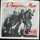 7inch Vinyl Single - The Haywire Band - Dangerous Man - Cover sleeve missing