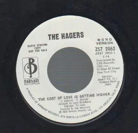 The Hagers - The Cost Of Love Getting Higher