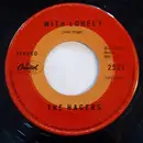 7inch Vinyl Single - The Hagers - With Lonely / Tracks (Running Through The City)