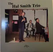 The Hal Smith Trio - The Hal Smith Trio