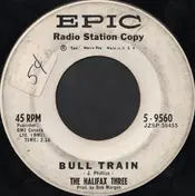 The Halifax Three - Bull Train