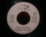 The Hamburger Brothers - Omar The Vampar