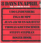 The Hamburg Scene - 8 Days In April