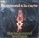 LP - The Hammond Brothers - Hammond Á La Carte