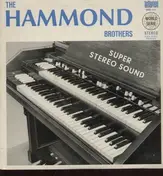 Hammond Brothers - Super sound stereo