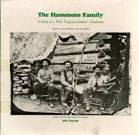 The Hammons Family - A Study Of A West Virginia Family's Traditions