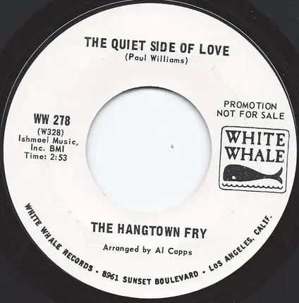 The Hangtown Fry - Te Quiero (I Love You) / The Quiet Side Of Love