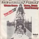 7inch Vinyl Single - The Handley Family - Wam Bam / Rum, Dum And Baccy