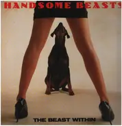 The Handsome Beasts - The Beast Within