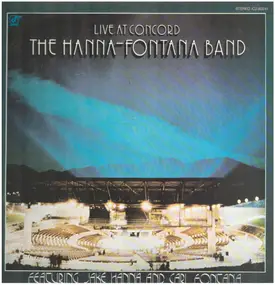 The Hanna-Fontana Band - Live At Concord