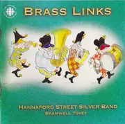 CD - The Hannaford Street Silver Band - Bramwell Tovey - Brass Links