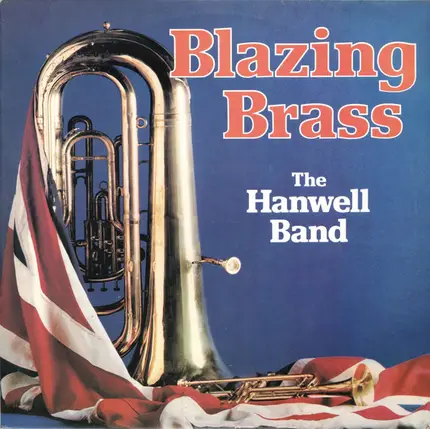 The Hanwell Band - Blazing Brass