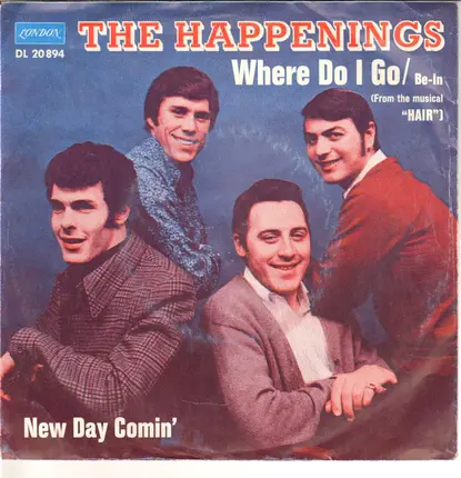 The Happenings - Where Do I Go / Be-In (Hare Krishna) / New Day Comin'