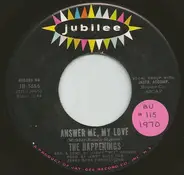 The Happenings - Answer Me, My Love