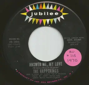 Happenings - Answer Me, My Love