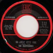 The Happenings - Go Away Little Girl / See You In September