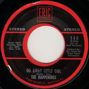 Happenings - Go Away Little Girl / See You In September