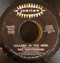 7inch Vinyl Single - The Happenings - Lullaby In The Rain