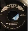 7inch Vinyl Single - The Happenings - See You In September / I Got Rhythm