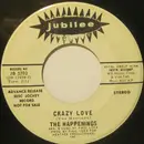 7inch Vinyl Single - The Happenings - Crazy Love
