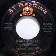 The Happenings - Go Away Little Girl