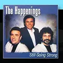 CD - The Happenings - Still Going Strong