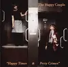 CD - The Happy Couple - Happy Times & Petty Crimes
