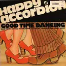 LP - The Happy Accordion - Goodtime Dancing