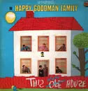 LP - The Happy Goodman Family - This Happy House
