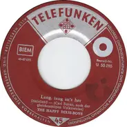 The Happy Dixie-Boys - Lang, Lang Ist's Her