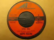 The Happy Feeling - Still Hill