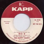 The Happy Harts - Big D / Climb Up Sunshine Mountain