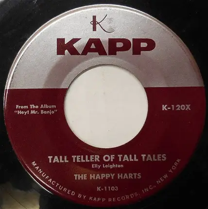 The Happy Harts - Tall Teller Of Tall Tales