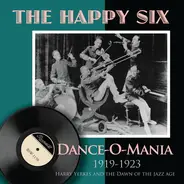 The Happy Six - Dance-O-Mania (1919-1923)