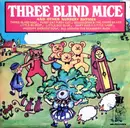 7inch Vinyl Single - The Happy Time Nursery Ensemble - Three Blind Mice And Other Nursery Rhymes