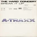 12inch Vinyl Single - The Hard Concert - Break It Up