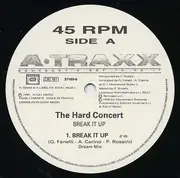 12inch Vinyl Single - The Hard Concert - Break It Up
