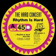 12inch Vinyl Single - The Hard Concert - Rhythm Is Hard