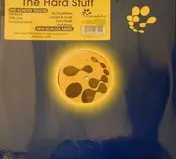 Hard Stuff - Old School Tracks / New School Mixes